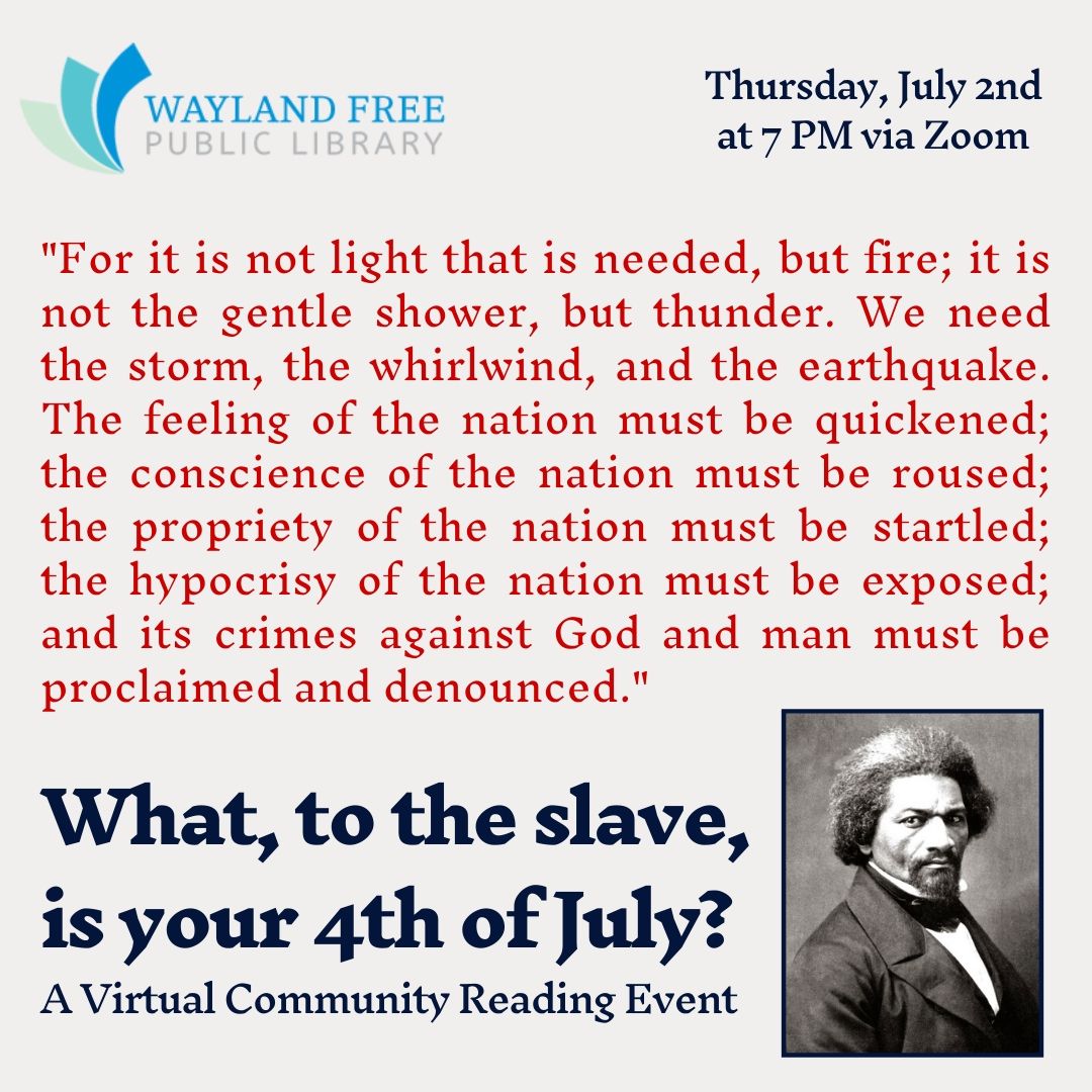 What To The Slave Is Your 4th Of July A Virtual Community Reading Event Mass Humanities