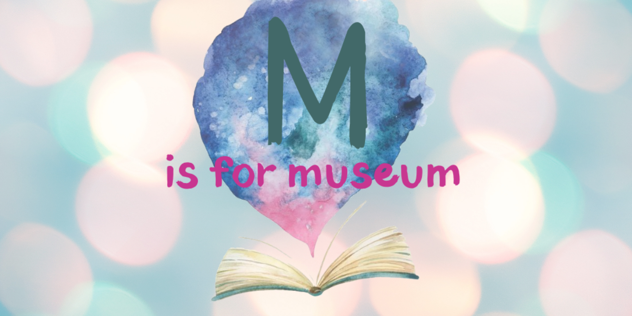 M is for Museum story time