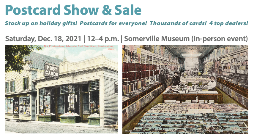 Somerville Museum: Postcard Show & Sale
